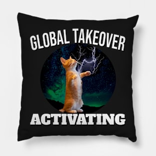 CAT LIGHTNING GLOBAL TAKEOVER ACTIVATING Pillow