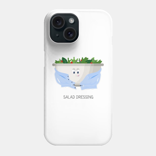 Salad Dressing Phone Case by itsaulart