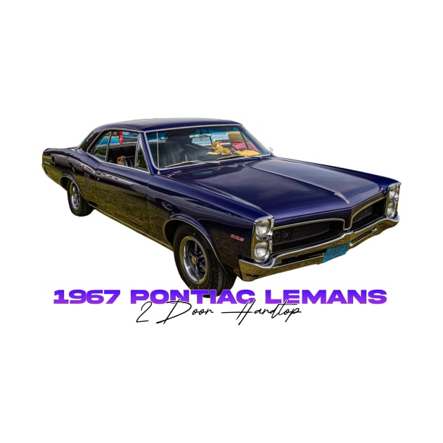 1967 Pontiac LeMans 2 Door Hardtop by Gestalt Imagery