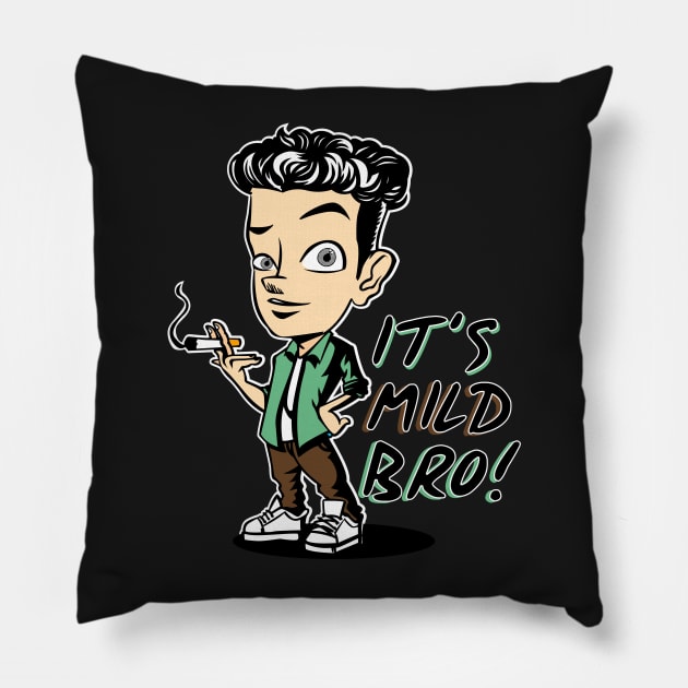 It's Mild bro! Pillow by Whatastory