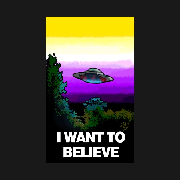 I WANT TO BELIEVE in NONBINARY by jonesylium