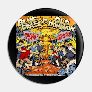 Coffin Curse Records - Bluegrass vs Old Dominion Pin