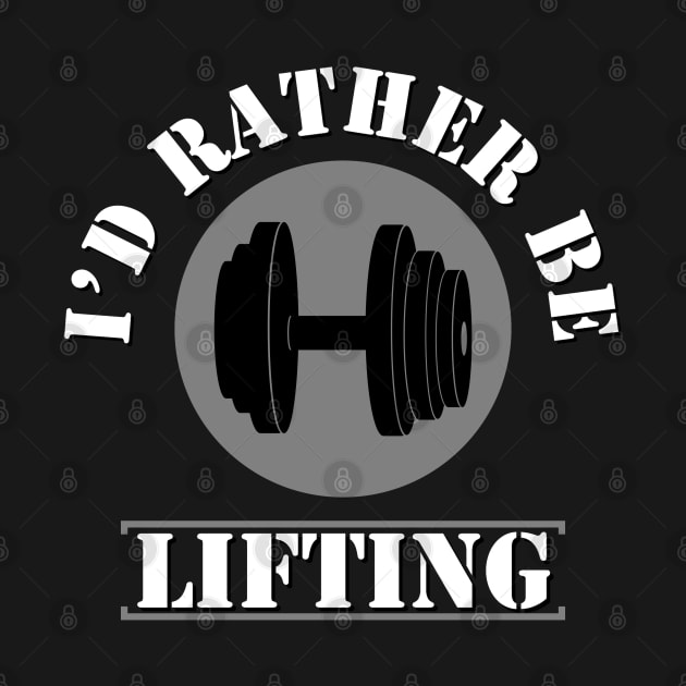 LIFTING / I’D RATHER BE LIFTING by DB Teez and More