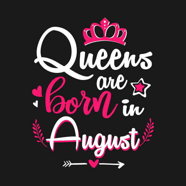 Women Queens Are Born In August by Manonee