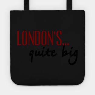 One Direction, Harry Styles "London's quite big" Tote