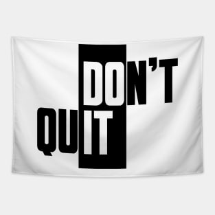 Don't Quit, Do It (black) Tapestry