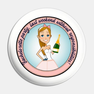 Bachelorette party four Pin