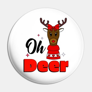 OH DEER Reindeer Merry Christmas - Funny Reindeer Quotes Pin