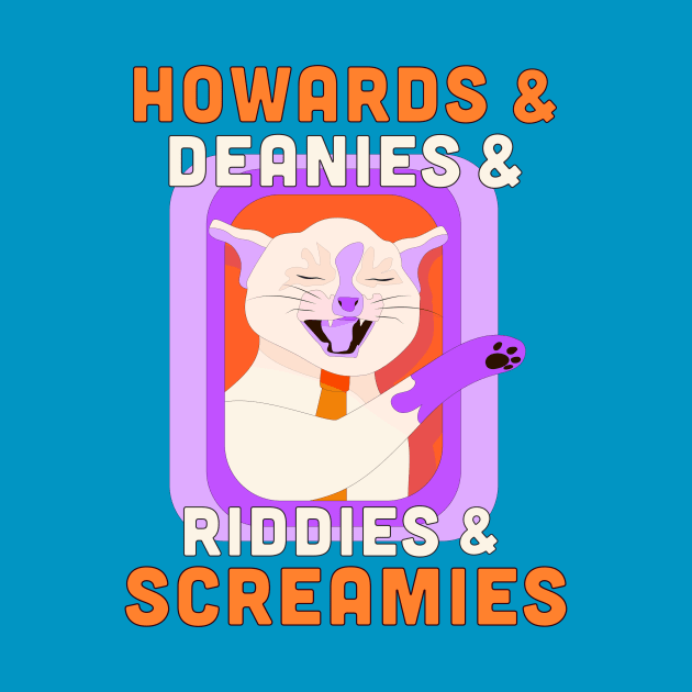 Howards & Deanies & Riddie & Screamies #2 by Hey Riddle Riddle