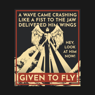 Given to Fly - PJ T-Shirt