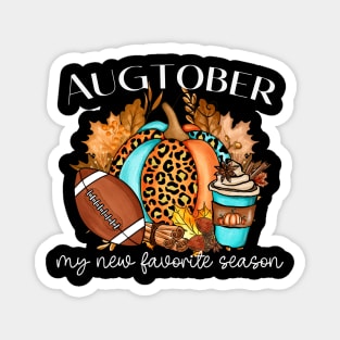 Augtober Football Fall Season for Coffee Latte Lovers Magnet