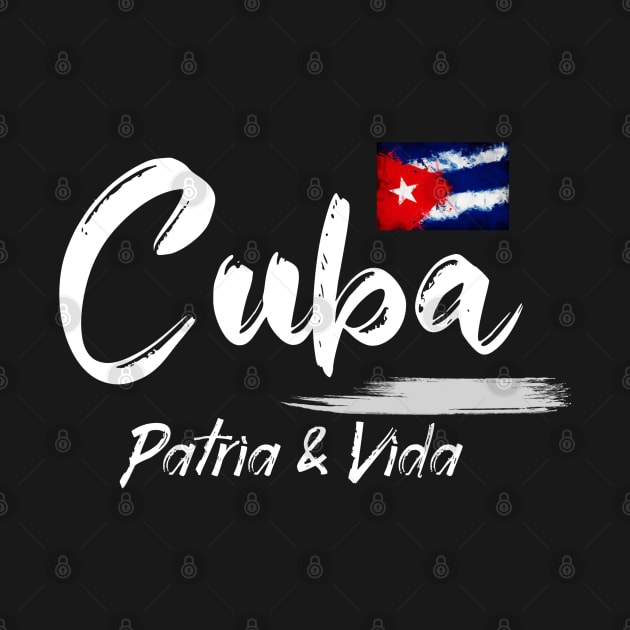 Cuba, Patria y Vida - Yo soy Cubano by DesignByAmyPort