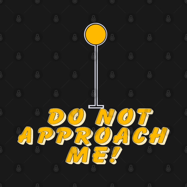 Do not approach me by Orchid's Art