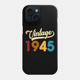 1945 Vintage Gift 75th Birthday Retro Style Phone Case