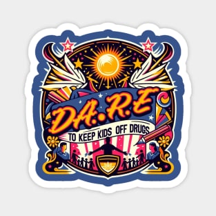 D.A.R.E Magnet