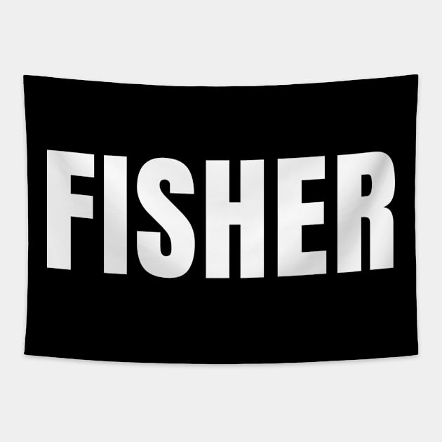 Fisher Funny Job Title Profession Birthday Gift Idea Tapestry by qwertydesigns