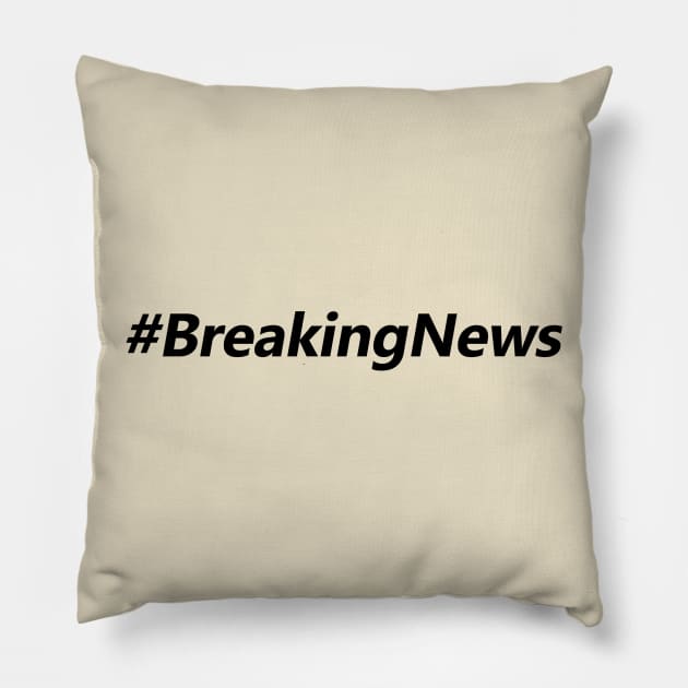 Breaking News Pillow by RoGaz