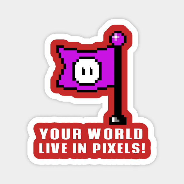 Live streamers live in a pixel world Magnet by Hermit-Appeal