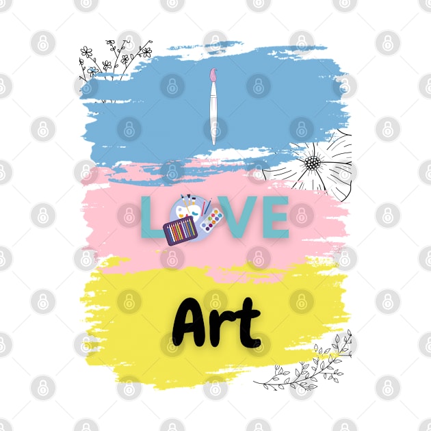 i Love Arts arts lover by ✪Your New Fashion✪