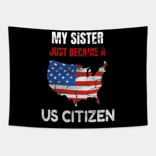 My Sister US CITIZEN American Flag Map Tapestry