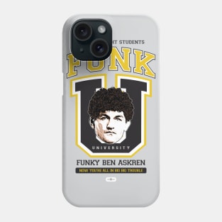 Funk University (Funky Edition) Phone Case