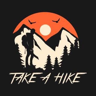 Take A Hike T-Shirt