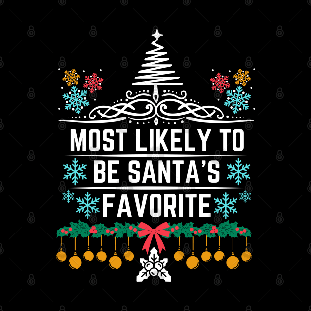 Santa's List Hilarious Christmas Jokes Saying Gift Idea - Most Likely to Be Santa's Favorite - Funny Christmas by KAVA-X