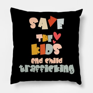 Save the Kids End Child Trafficking Pillow