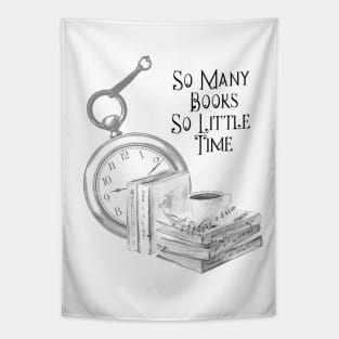 So Many Books So Little Time Tapestry