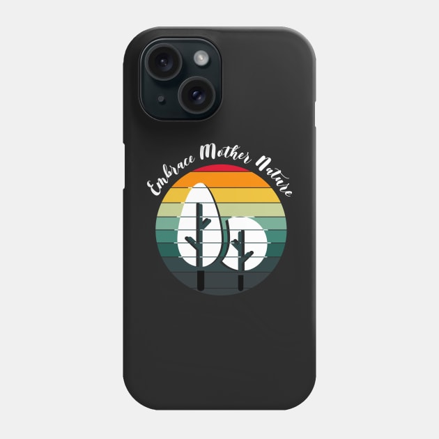 Embrace Mother Nature Retro Phone Case by PlusAdore