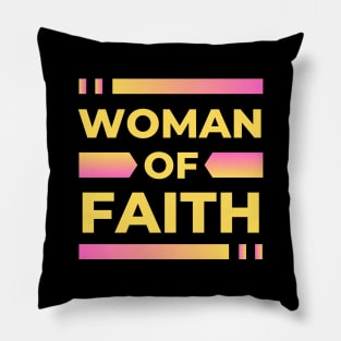 Woman Of Faith | Christian Pillow