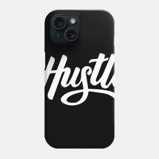 hustle Phone Case