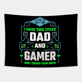 dad and gamer Tapestry