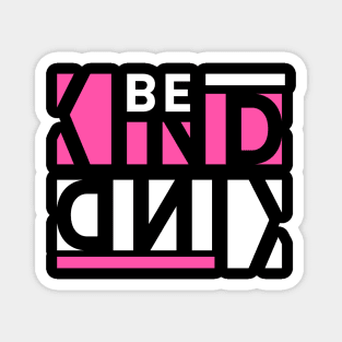 Be Kind Magnet