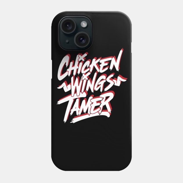 Funny Chicken Wings Tamer Phone Case by LetsBeginDesigns