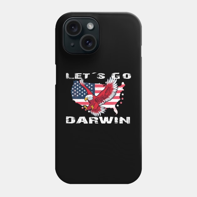 Lets Go Darwin -Let´s Go Darwin Phone Case by JayD World