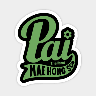 Embrace Pai's Bohemian Charm with Our Unique Shirt Design Magnet