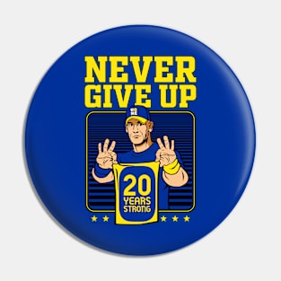 Never Give Up Pin