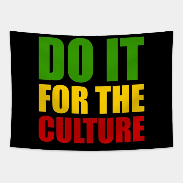 Rasta, Do it for the Culture, Jamaican, Rastafarian Tapestry by alzo