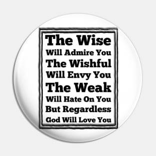 God Will Always Love You Pin