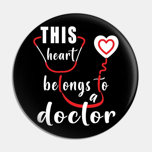 This Heart Belongs To A Doctor Pin by ArticArtac