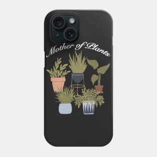 Mother Of Plants Phone Case