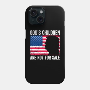 God's Children Are Not For Sale Trump Phone Case