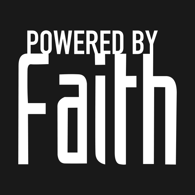 Powered by Faith by timlewis