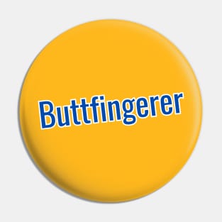 Buttfingerer Pin