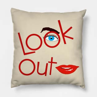 Look out! Pillow