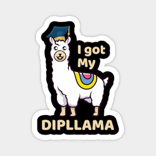 I Got My Dipllama Magnet