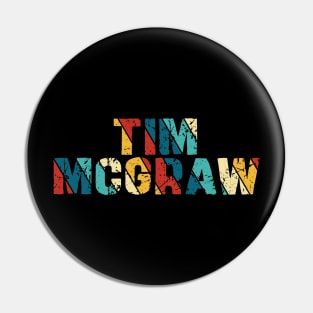 Retro Color - Tim McGraw Pin