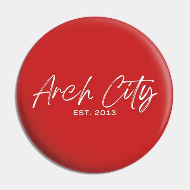 Established Pin by Arch City Tees