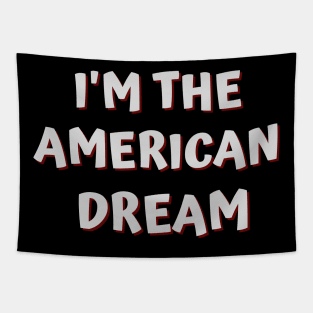 I'm The American Dream Tapestry